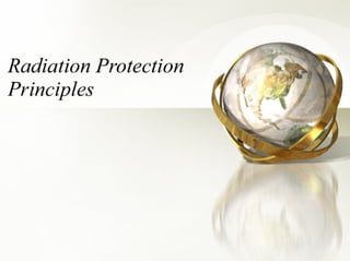 Radiation Protection