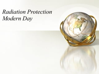 Radiation Protection