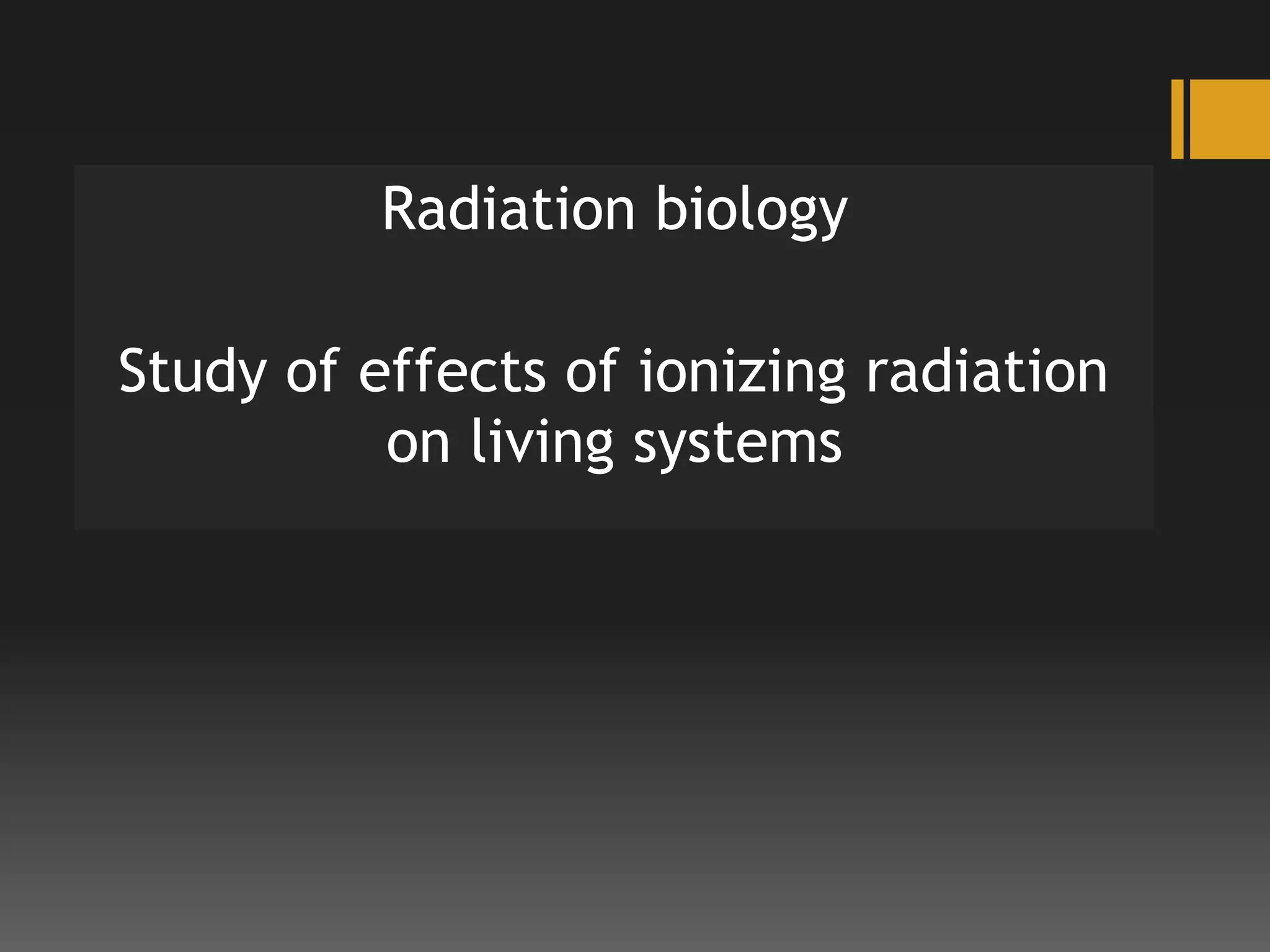 Radiation Biology | PPT | Free Download