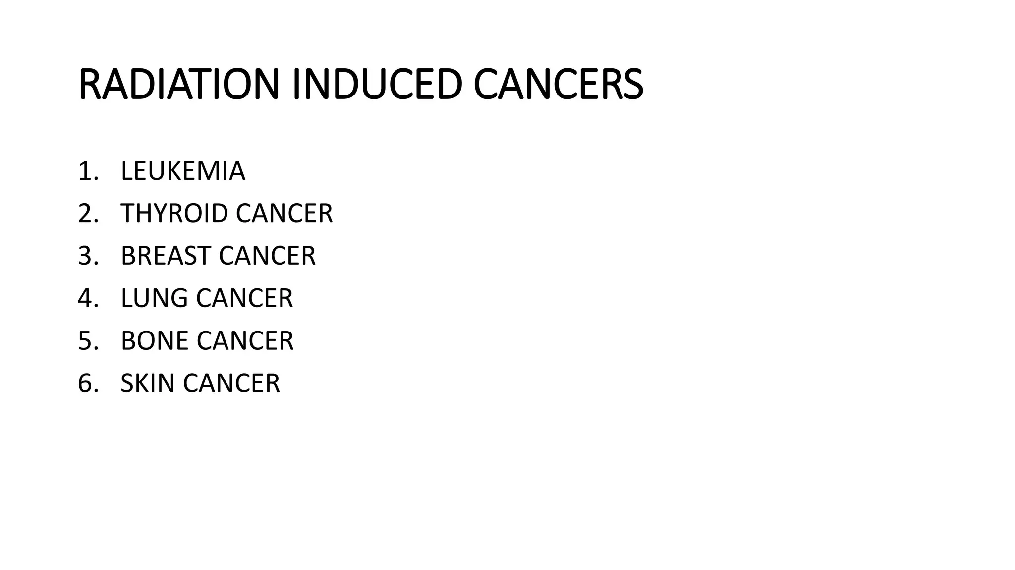 Radiation carcinogenesis