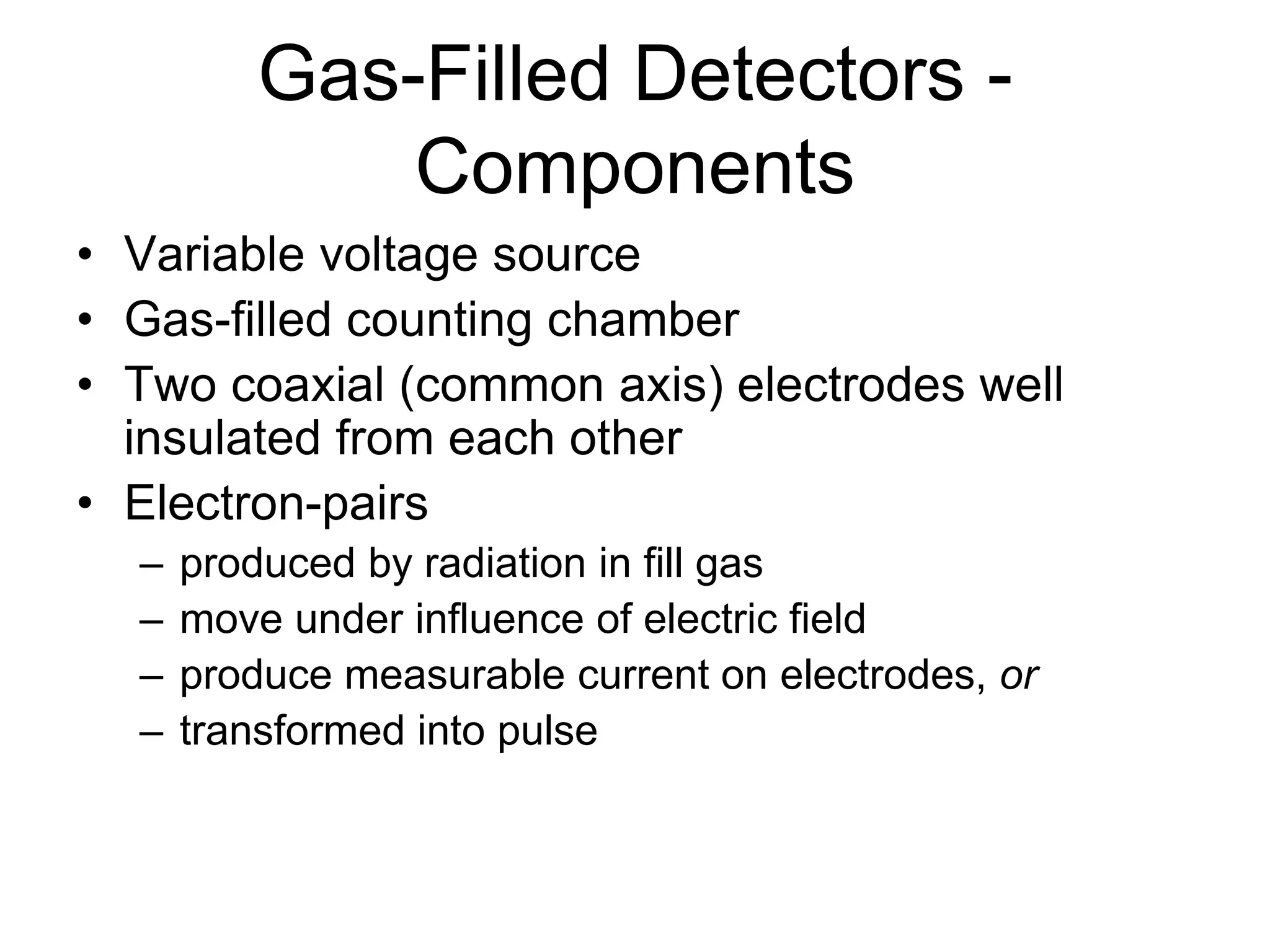 Radiation detection instrumentation fundamentals | PPTX
