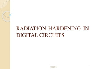Radiation hardening | PPTX