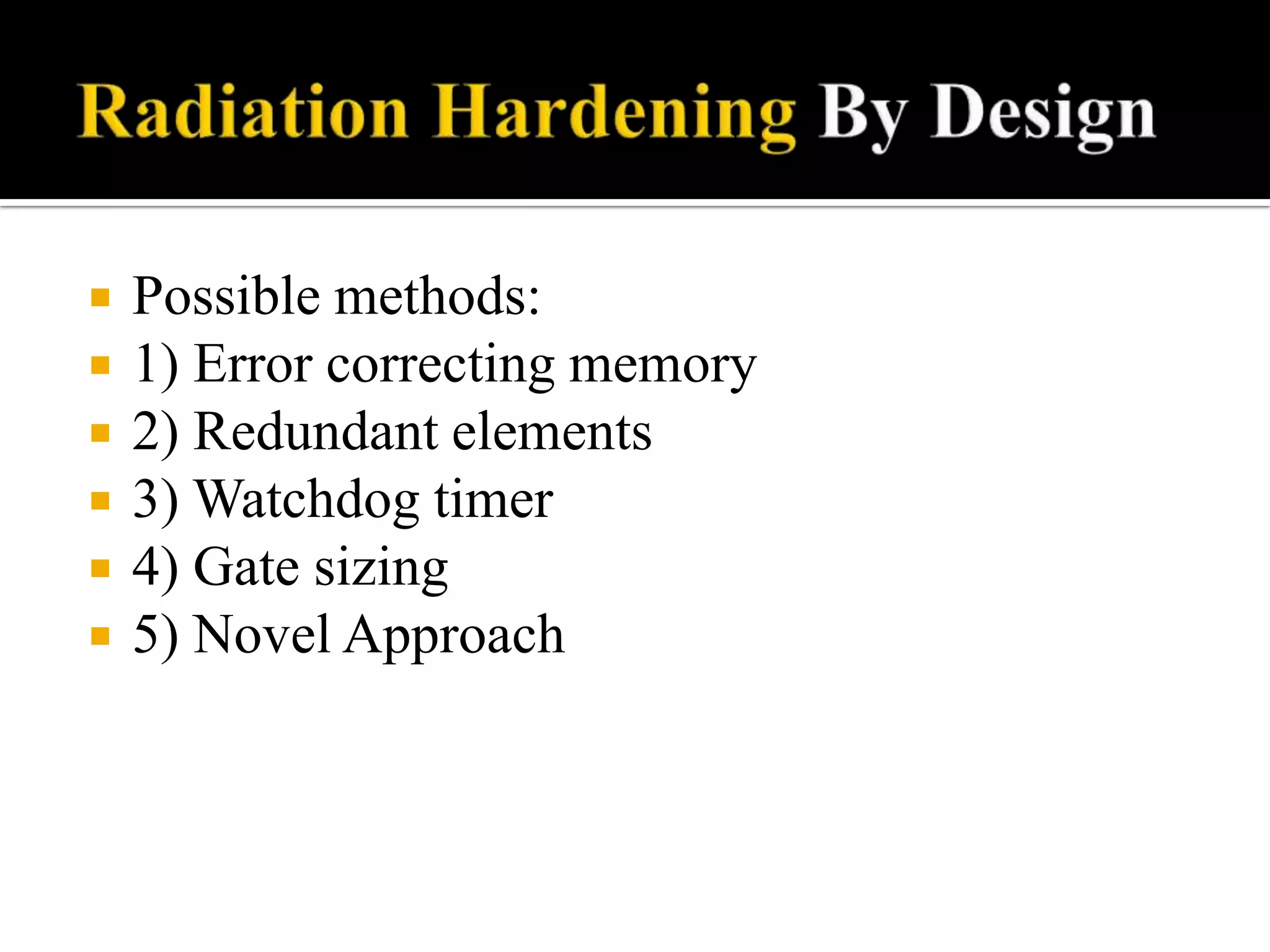 Radiation Hardening by Design | PPTX