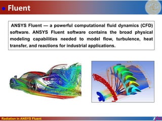 Comprehensive Guide to Radiation Modeling in ANSYS Fluent CFD Software ...