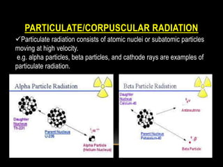 Radiation physics | PPTX