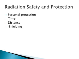 RADIATION PHYSICS & SAFETY.pptx