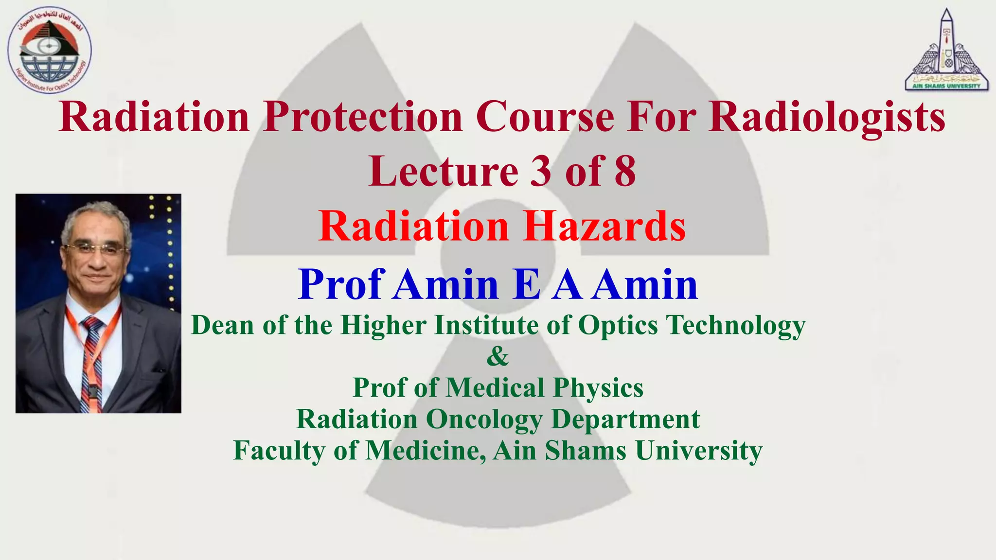 Radiation protection course for radiologists Lecture 3 | PPT