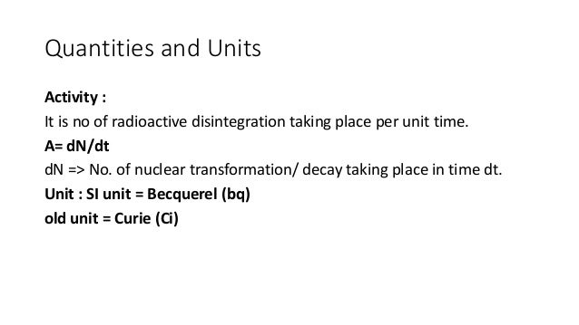 Radiation Quantities Unites Radiation Quantities Unites