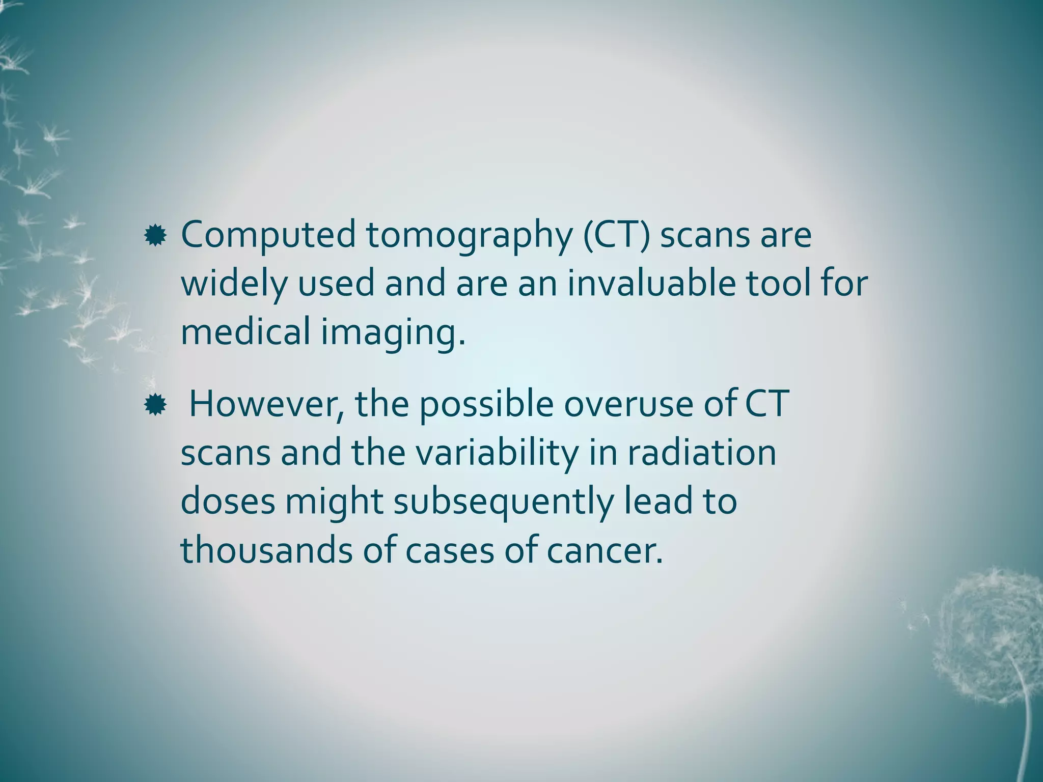 Radiation Risk from CT Scan | PPTX