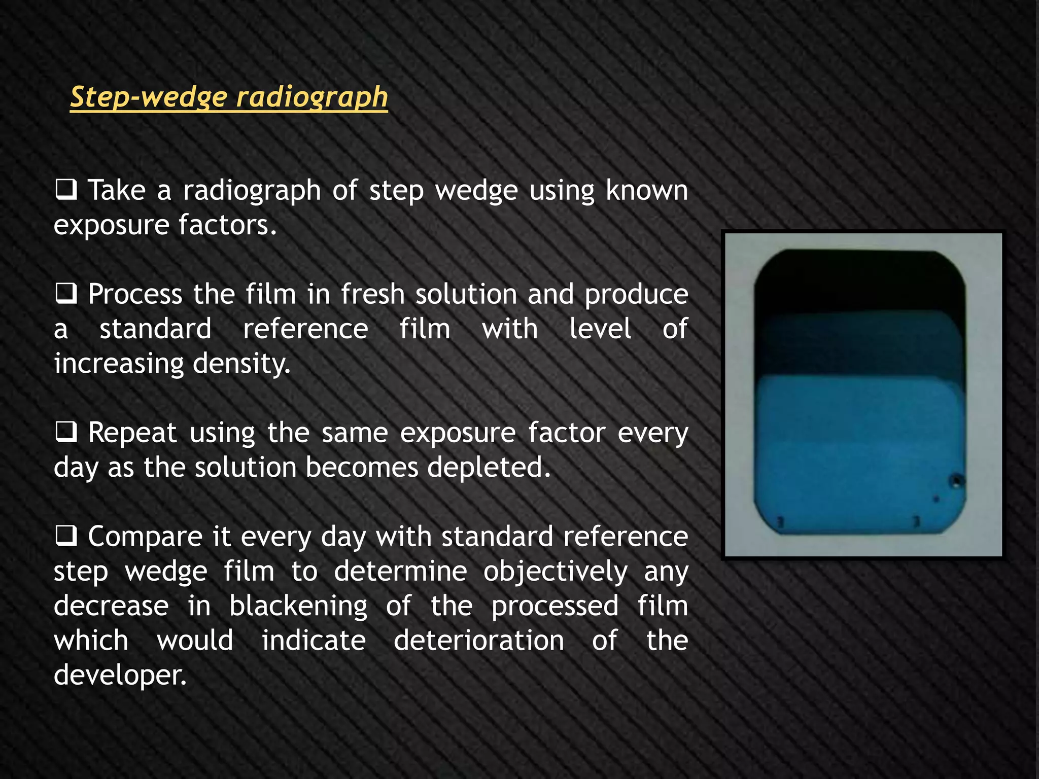 Step Wedge Radiograph Radiation safety and protection for dental radiography | PPTX