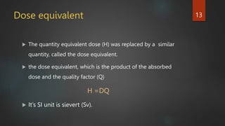RADIATIONS UNITS AND IT’S MEASUREMENT BY SAGAR CHAULAGAIN.pptx