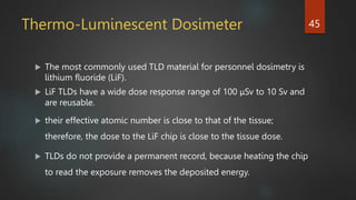 Tld Powder RADIATIONS UNITS AND IT’S MEASUREMENT BY SAGAR CHAULAGAIN.pptx
