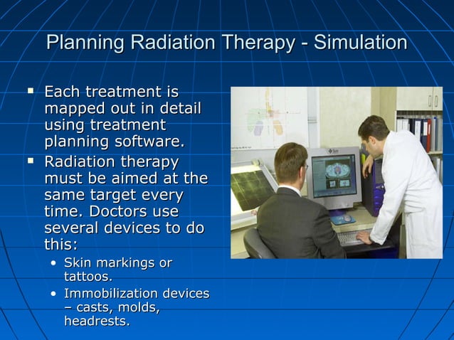 Radiation therapy | PPT | Cancer | Diseases and Conditions