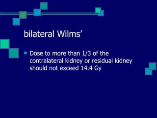 Radiation therapy in wilms tumour | PPT