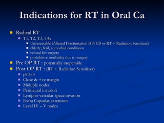 Linear Indication Rt Example Radiation therapy of oral cancers | PPT