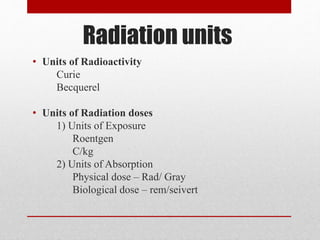 Radiation units | PPTX