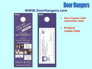 WWW.DoorHangers.com Use Coupon with expiration date Product Leads/Sale Door Hangers 