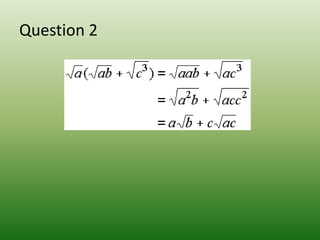 Question 2
 