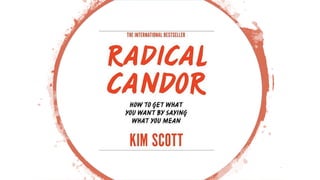 Top 10 takeaways from Radical Candor