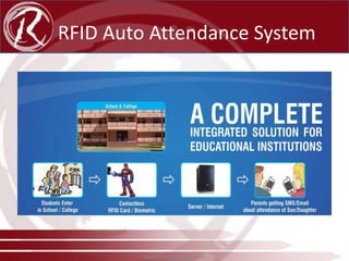 RFID Auto Attendance System

www.radical-global.com

 
