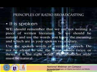 National Webinar on Campus
Journalism
Facing the Challenges on Digital Journalism and Media
Trends
 