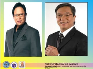 National Webinar on Campus
Journalism
Facing the Challenges on Digital Journalism and Media
Trends
TEXT TITLE
Subtexts……
 