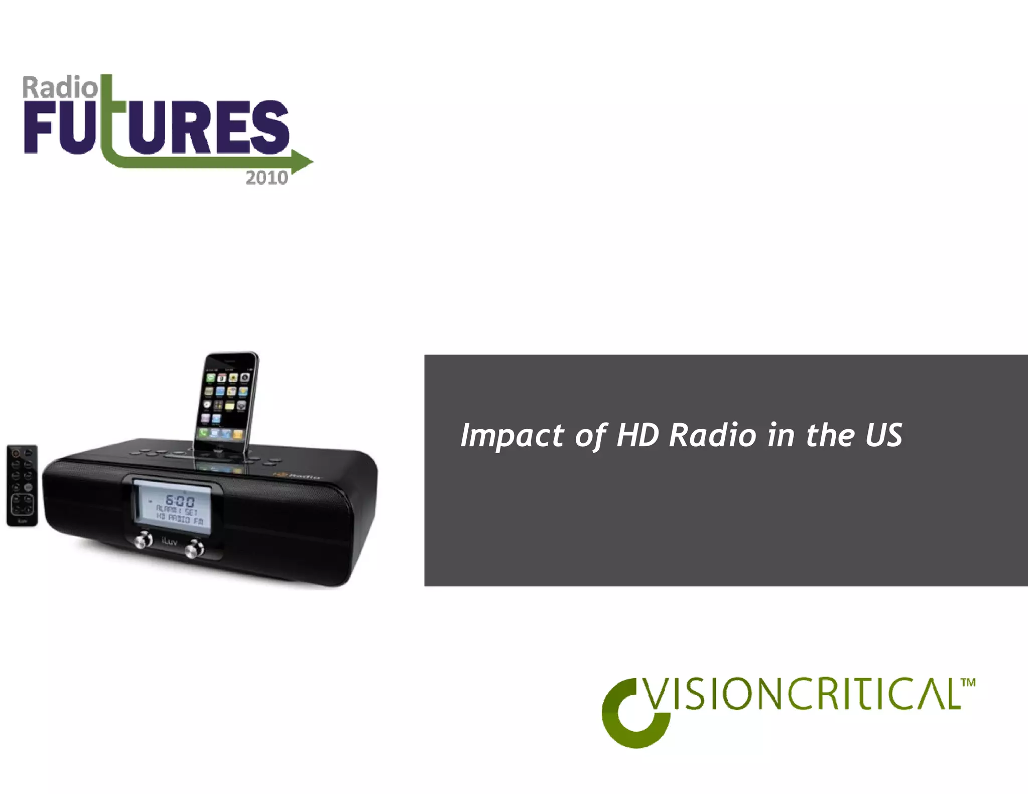 Impact of HD Radio in the US
 