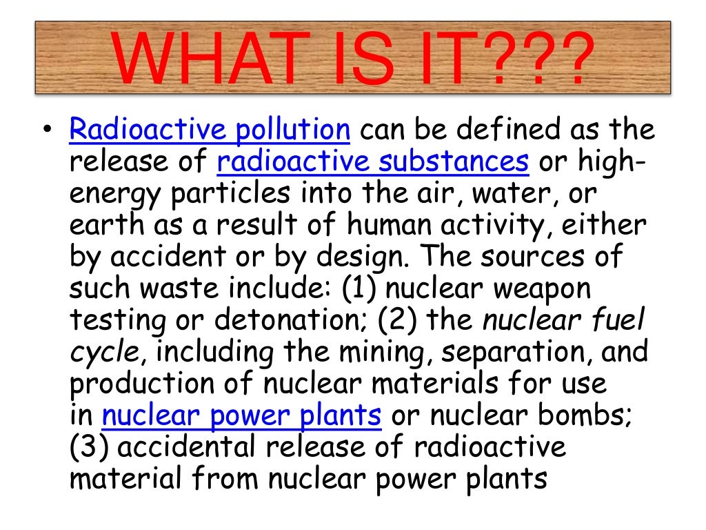Radioactive pollution