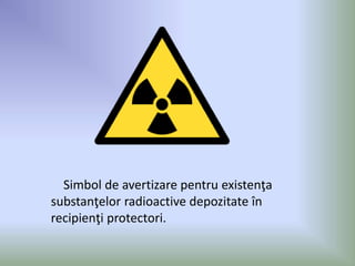 Semn Radioactiv Galben Radioactivitatea | PPTX