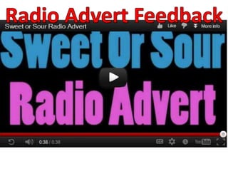 Radio advert feedback