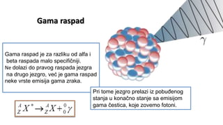 Beta Raspad Radioaktivniraspadi adisakarajko-200519150143 | PDF