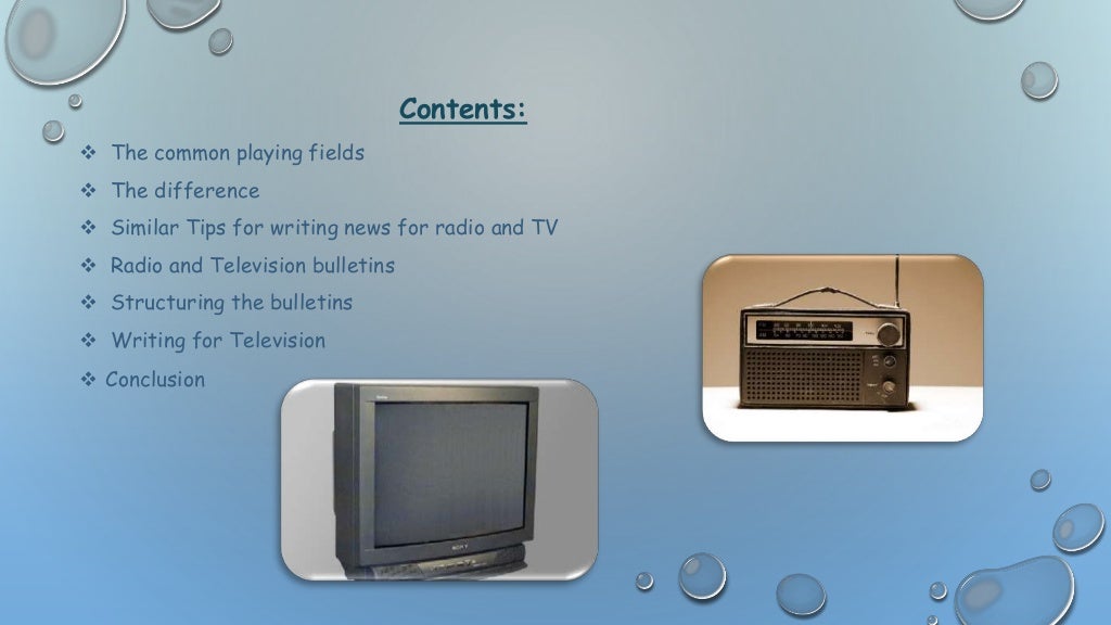 Radio and TV news,similarity,differences,structuring bulletins,tips