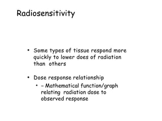 Radiosensitive Tissues The basics of Radiobiology--lecture.pptx