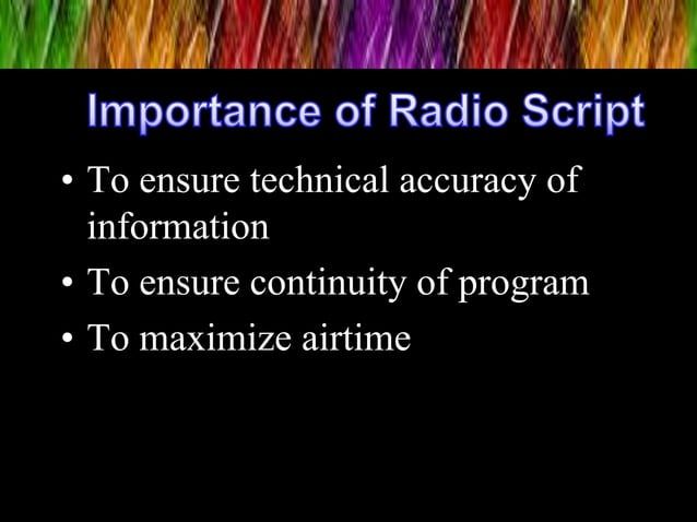 Radio Script writing and Broadcasting | PPTX | Public Radio | Talk Radio