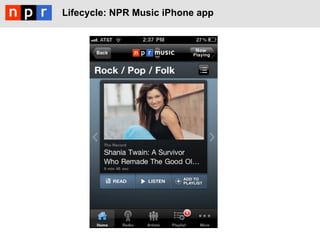 Lifecycle: NPR Music iPhone app
 