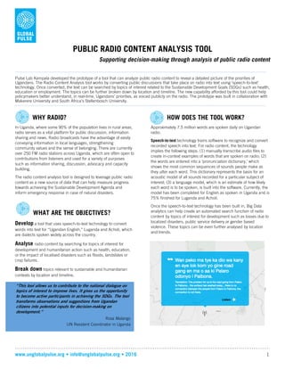 www.unglobalpulse.org • info@unglobalpulse.org • 2016 1
PUBLIC RADIO CONTENT ANALYSIS TOOL
Supporting decision-making thro...