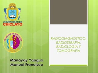 Radiodiagnosticos en Medicina -M.Y.M.F.
