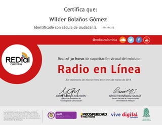 Wilder Bolaños Gómez
1144144312
En testimonio de ello se firma en el mes de marzo de 2014
 