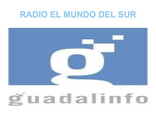 RADIO EL MUNDO DEL SUR 