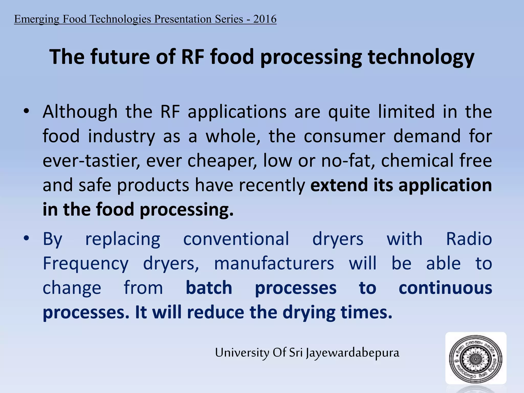 Radio frequency food processing technology | PPTX