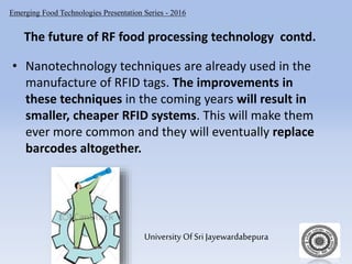Radio frequency food processing technology | PPTX