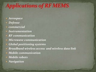 Radio frequency mems | PPTX Radio frequency mems | PPTX