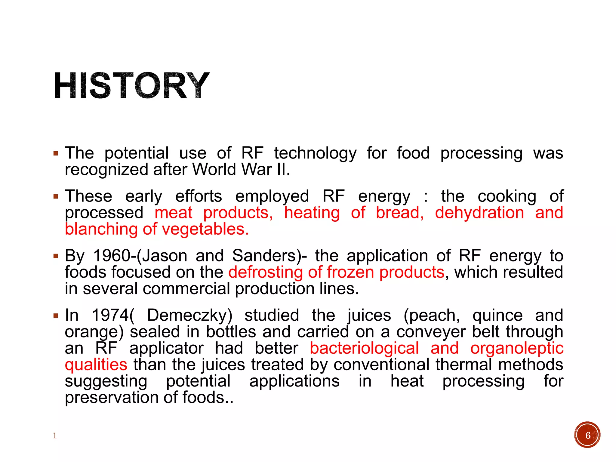 Radio frequency processing and Microwave heating in food processing | PPTX