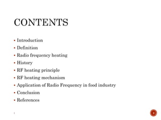 Radio frequency processing and Microwave heating in food processing | PPTX