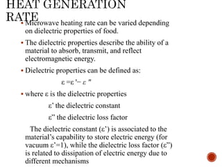 Radio frequency processing and Microwave heating in food processing | PPTX