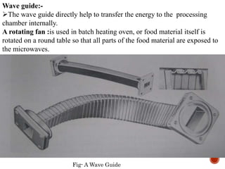 Radio frequency processing and Microwave heating in food processing | PPTX
