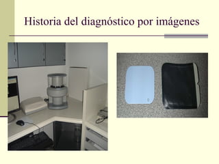 Historia del diagnóstico por imágenes
 