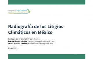 Radiografía de los Litigios Climáticos en México