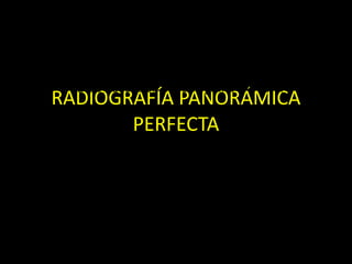 RADIOGRAFÍA PANORÁMICA PERFECTA Radiografía dental KODAK CD de educación en radiografía extraoral 