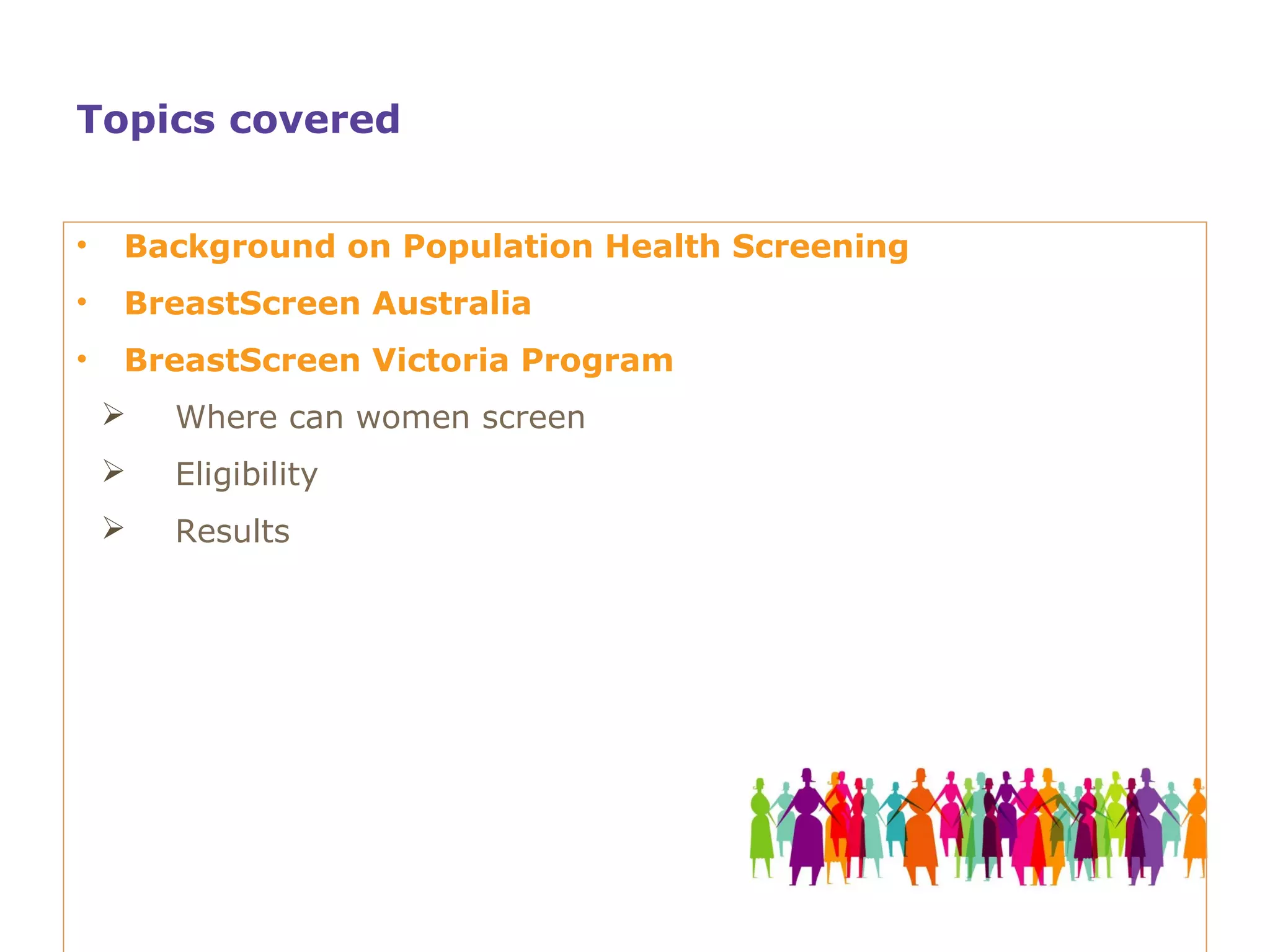 BreastScreen Victoria overview for Radiographers | PPT